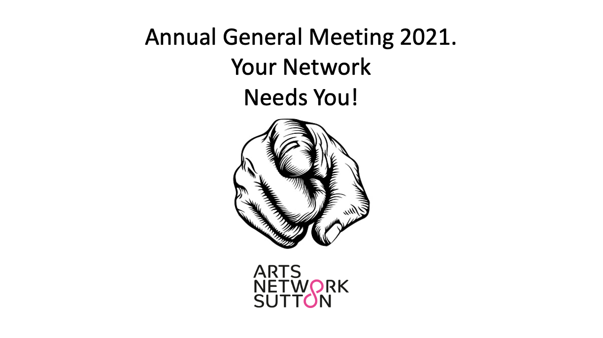 Arts Network Sutton AGM 2021