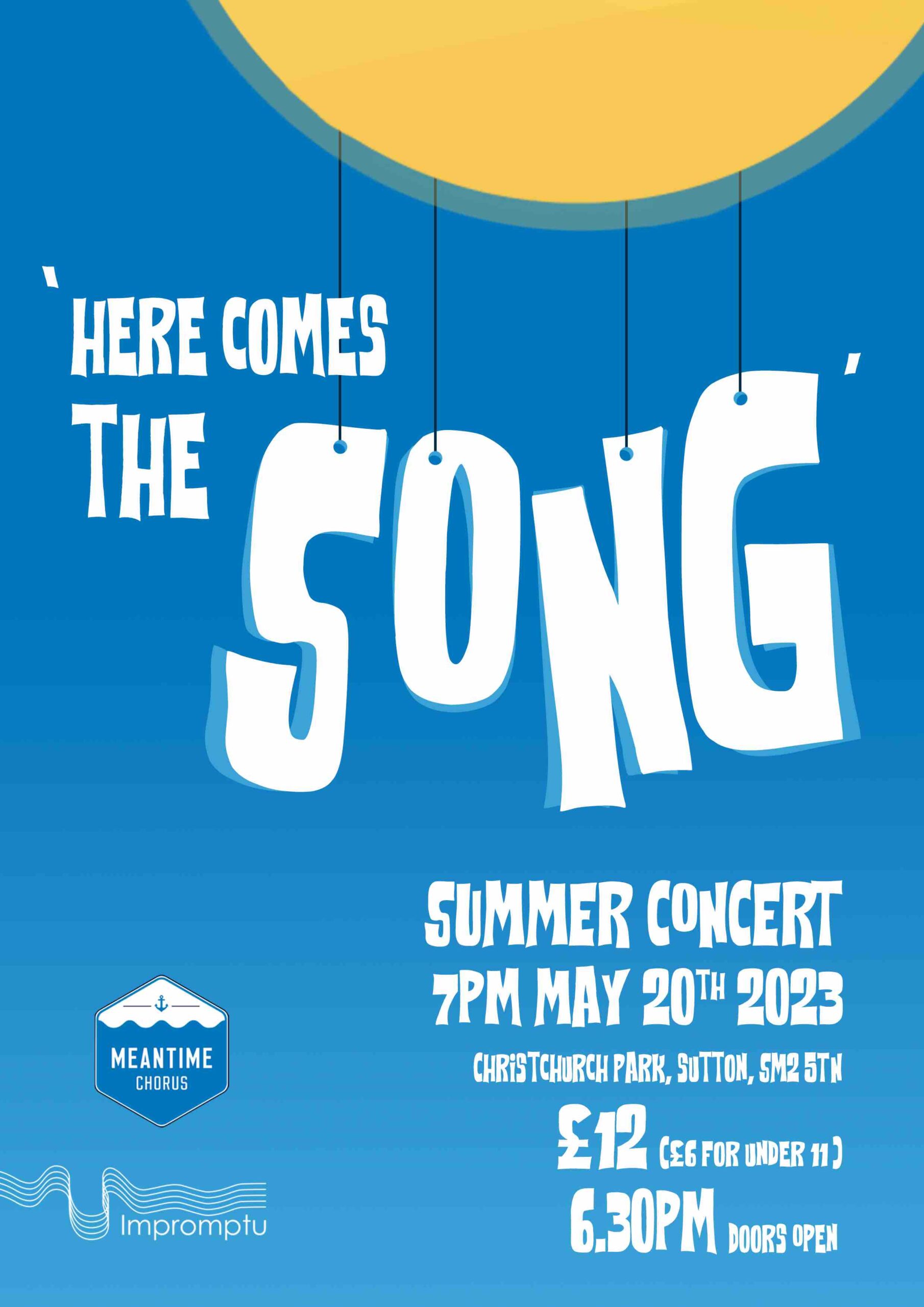 Here comes the song - Summer Concert